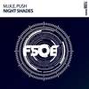 Night Shades(Radio Edit) (Radio Edit) - M.I.K.E. Push