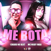 Me Bota (Explicit) - Mc Mary Maii&Chard no Beat