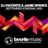 September (Original Mix) - DJ Favorite&Jamie Sparks