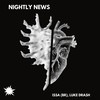 Nightly News (Original Mix) - Issa (BR)&Luke Drash