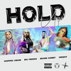 Hold Up (Explicit) - Whipped Cream&Moore Kismet&Big Freedia&UNiiQU3