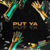 Put Ya (Explicit) - Zootah