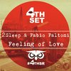 Feeling Of Love - 2Sleep&Fabio Faltoni