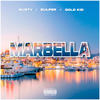 Marbella (Explicit) - Bulper&Gold Kid&Rusty Clean