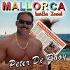 Mallorca - heiße Insel (Soloedit) - Peter De Rooy
