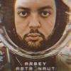 Astronaut (Explicit) - Arbey
