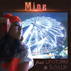 MINE (feat. LIPSTORM & S☆LUV) - DJ G-SHOT&LIPSTORM&S☆LUV