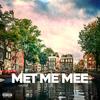 Met Me Mee - Tije&KlikKlak