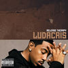 Ultimate Satisfaction (Album Version|Explicit) - Ludacris&Field Mob