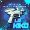 La Kiko (Explicit) - Tato El X5&Negrette Gameover