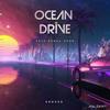 Ocean Drive(feat. Kemal Uruk) - Brøder&Kemal Uruk