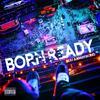 Born Ready (Explicit) - Lou Armstrong