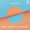 The Deep Lounge (Remastered Mix) - Algrthm