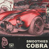 Cobra (Extended Mix) - Smoothies