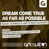 Dream Come True (Original Mix) - Frank Donner&Matthias Naasner