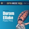 Duram Ellake Paala Pitta - Sravan Diamond