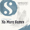 No More Games (Original Mix) - J.Caprice