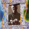 Texas Medley: Reel '94 / Runnels County Hornpipe - Michael Mendelson&Tony Marcus&David West