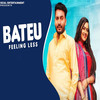 Bateu Feeling Less - Amit Dhull&Manisha Sharma