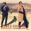 Slave for You - Mauro Dirago&Julian Smith
