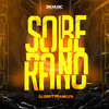 Soberano - Dj Drift Franklyn