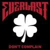 Don't Complain - Everlast