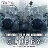 Clubby (Filippo Sartori Theep Remix) - Infantino&St. Philip