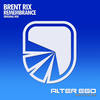 Remembrance (Original Mix) - Brent Rix