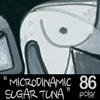 Sugar Tuna (Original Mix) - Microdinamic