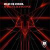 Old Is Cool - Daniel Rangone