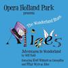 The Wonderland Blues - Opera Holland Park&Fflur Wyn&Keel Watson