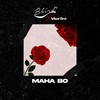 Maha Bo(feat. Adane Best) - Bbird&Adane Best