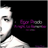 A Night to Remember (Madison personal remix) - Egor Prado&Madison