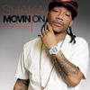 Moving On (Explicit) - Shaka