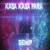 Kasa Kasa Para - Demir