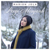 Pergi Menjauh - Marion Jola