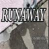 Runaway - Castro Vegas