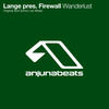 Wanderlust (Sunny Lax Chunky Mix) - Lange&Firewall