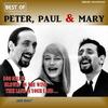 500 Miles (Digitally Remastered) - ปีเตอร์ คอร์ป ไดเรนดัล&Paul & Mary