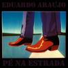 Ainda Existe um Lugar - Eduardo Araujo