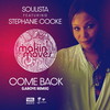 Come Back[feat. Stephanie Cooke] (Laroye 5am Dub Mix) - Soulista