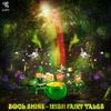 Irish Fairy Tales (Original Mix) - Soul Shine