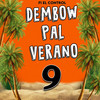 Dembow Pal Verano 9 - F1 El Control