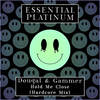 Hold Me Close (Hardcore Mix) - Dougal&Gammer