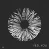 Feel You - Old Sea Brigade