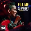 Fill Me(feat. Alison David) - DJ Dagizus&Alison David