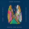 Deeper and Deeper - Patrick Loda