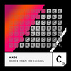 Higher Than The Clouds - Wade