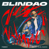 BLINDAO - Fabbio&Karetta el Gucci