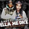 Ella me dice (feat. simpson) (Explicit) - JassonG&Simpson